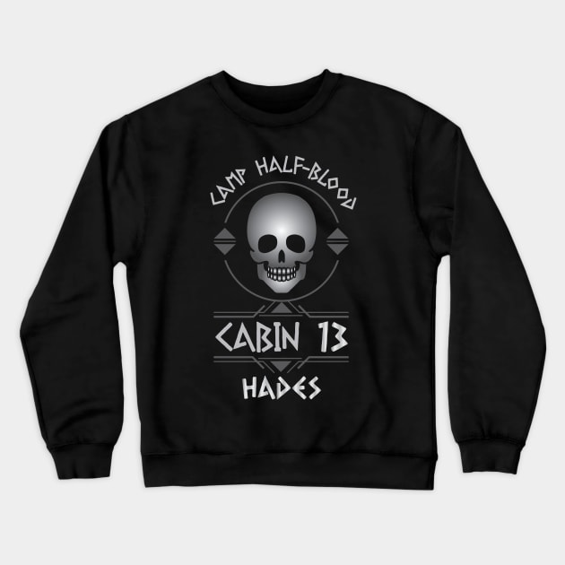 Cabin #13 in Camp Half Blood, Child of Hades – Percy Jackson inspired design Crewneck Sweatshirt by NxtArt
